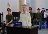Đắk Lắk: Đối tượng âm mưu lật đổ chính quyền lĩnh 6 năm 6 tháng tù
